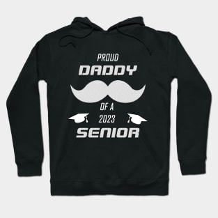 Proud Funny Dad Of a 2023 Senior Graduation 2023 T-Shirt  for Daddy Father Hoodie